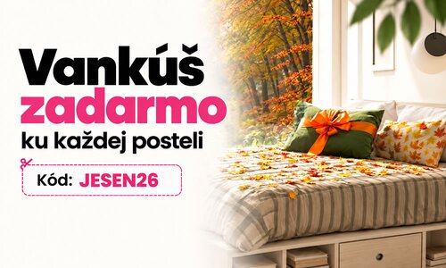 Privítajte s nami jeseň – k novej posteli získate darček zadarmo!